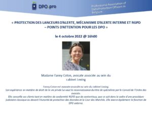 Presentatie en opname « PROTECTION DES LANCEURS D’ALERTE, MÉCANISME D’ALERTE INTERNE ET RGPD – POINTS D’ATTENTION POUR LES DPO »